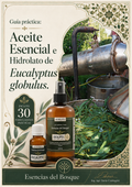 Guía práctica del aceite esencial e hidrolato de Eucalyptus globulus